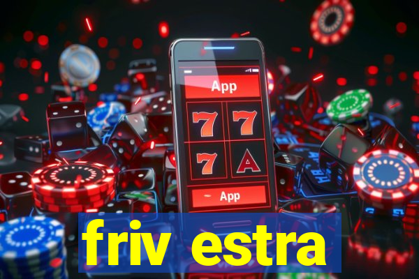 friv estra